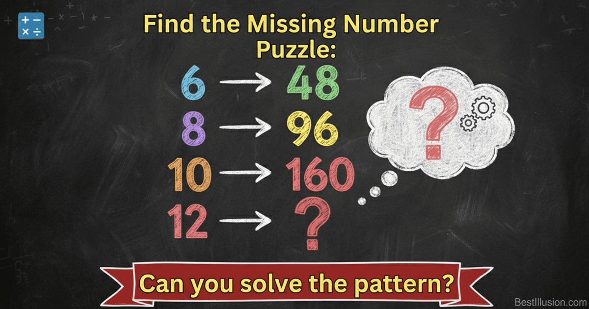 Advanced math puzzle brain challenge showing number pattern 6 to 48, 8 to 96, 10 to 160.